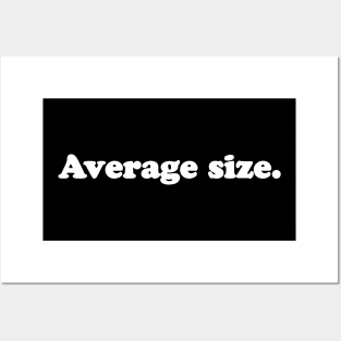 Average size. Posters and Art